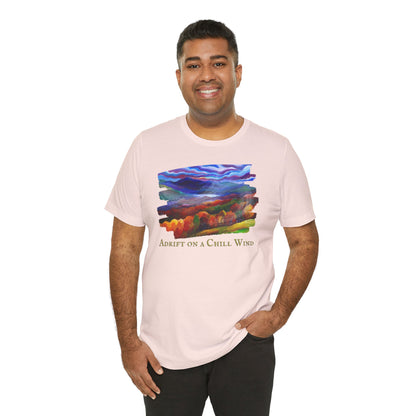 Adrift on a Chill Wind Unisex Jersey Short Sleeve Tee