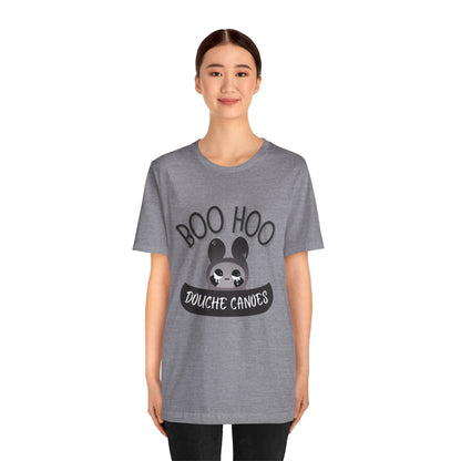 Boo Hoo Douche Canoe Unisex Jersey Short Sleeve Tee