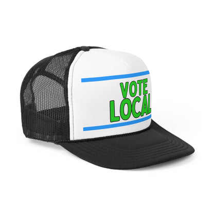 Vote Local Trucker Caps