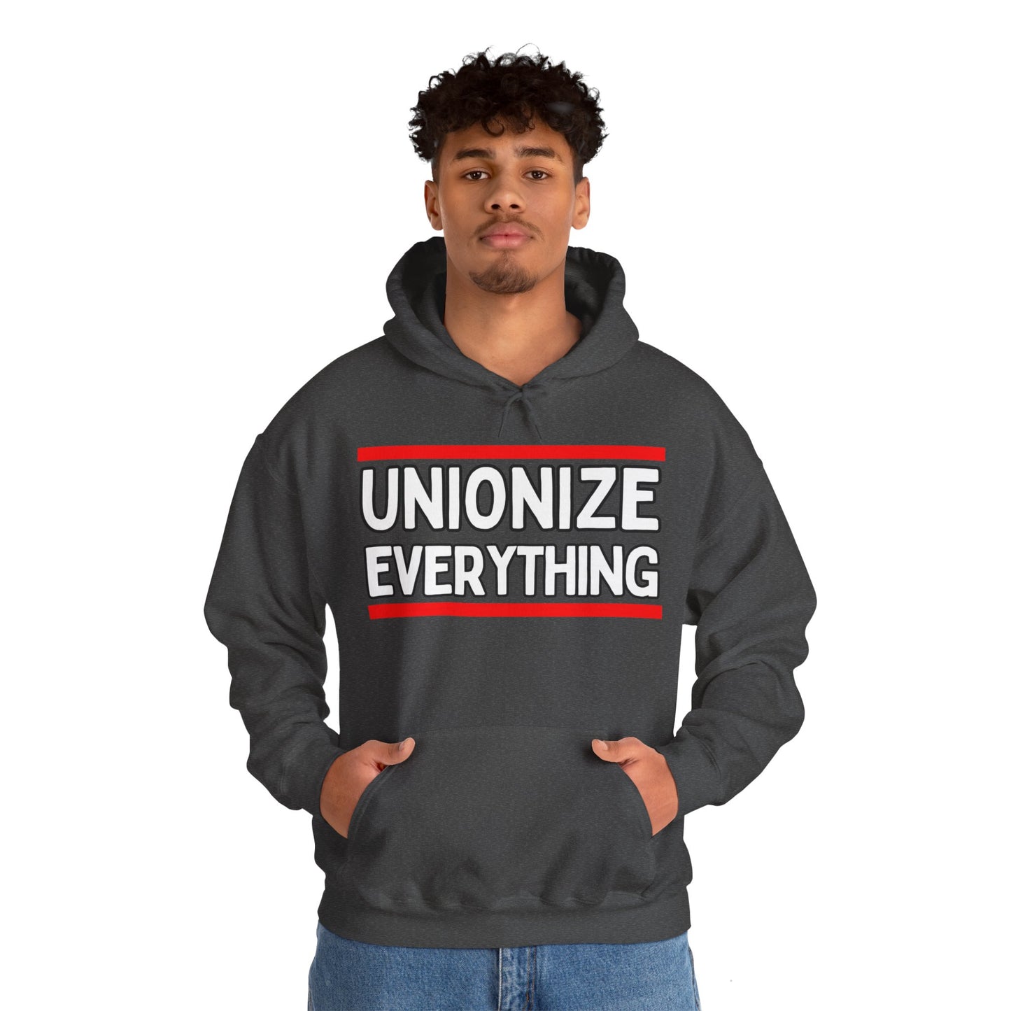 Unionize Everything! Unisex Heavy Blend™ Hooded Sweatshirt