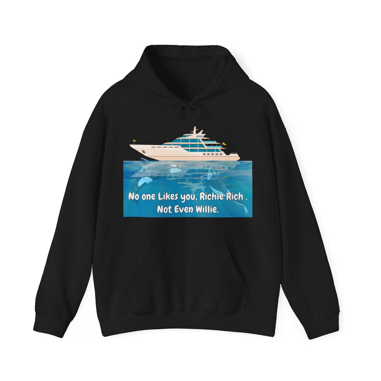 Willie doesn't like Richie Rich Unisex Heavy Blend™ Hooded Sweatshirt