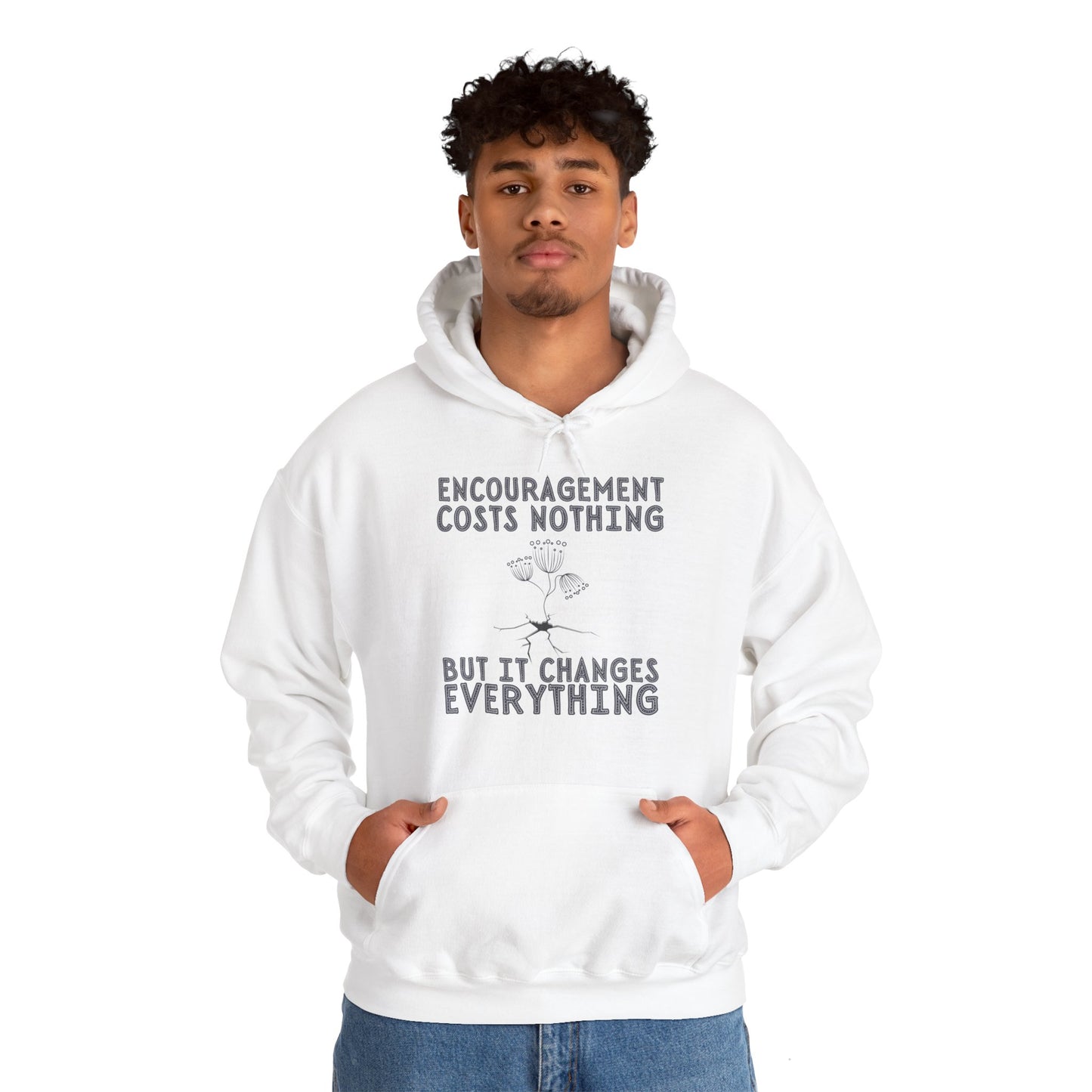 Encouragement Costs Nothing, But It Changes Everything Unisex Heavy Blend™ Hooded Sweatshirt