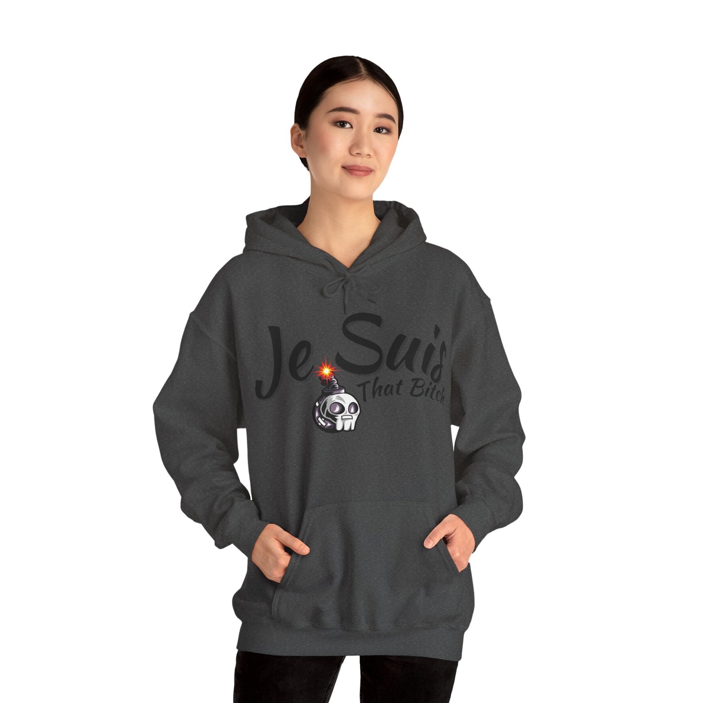 Je Suis That Bitch Unisex Heavy Blend™ Hooded Sweatshirt