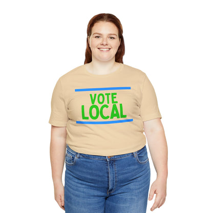 Vote Local Unisex Jersey Short Sleeve Tee