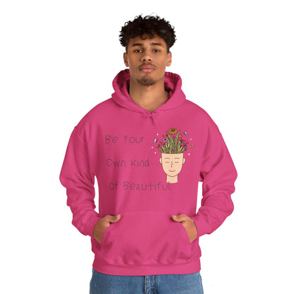 Be Your Own Kind of Beautiful 1 Unisex Heavy Blend™ Hooded Sweatshirt