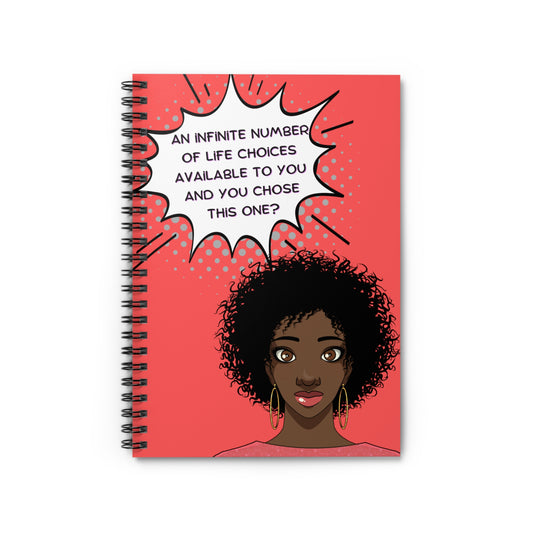 Snarky Ladies #3 Spiral Notebook - Ruled Line