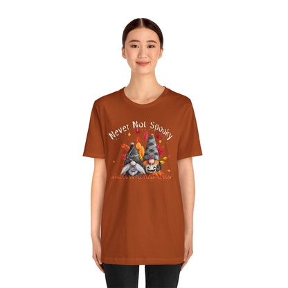 Never Not Spooky Gnomes Unisex Jersey Short Sleeve Tee