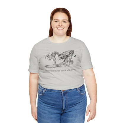 I will meet myself in the wild places - Climber Unisex Jersey Short Sleeve Tee