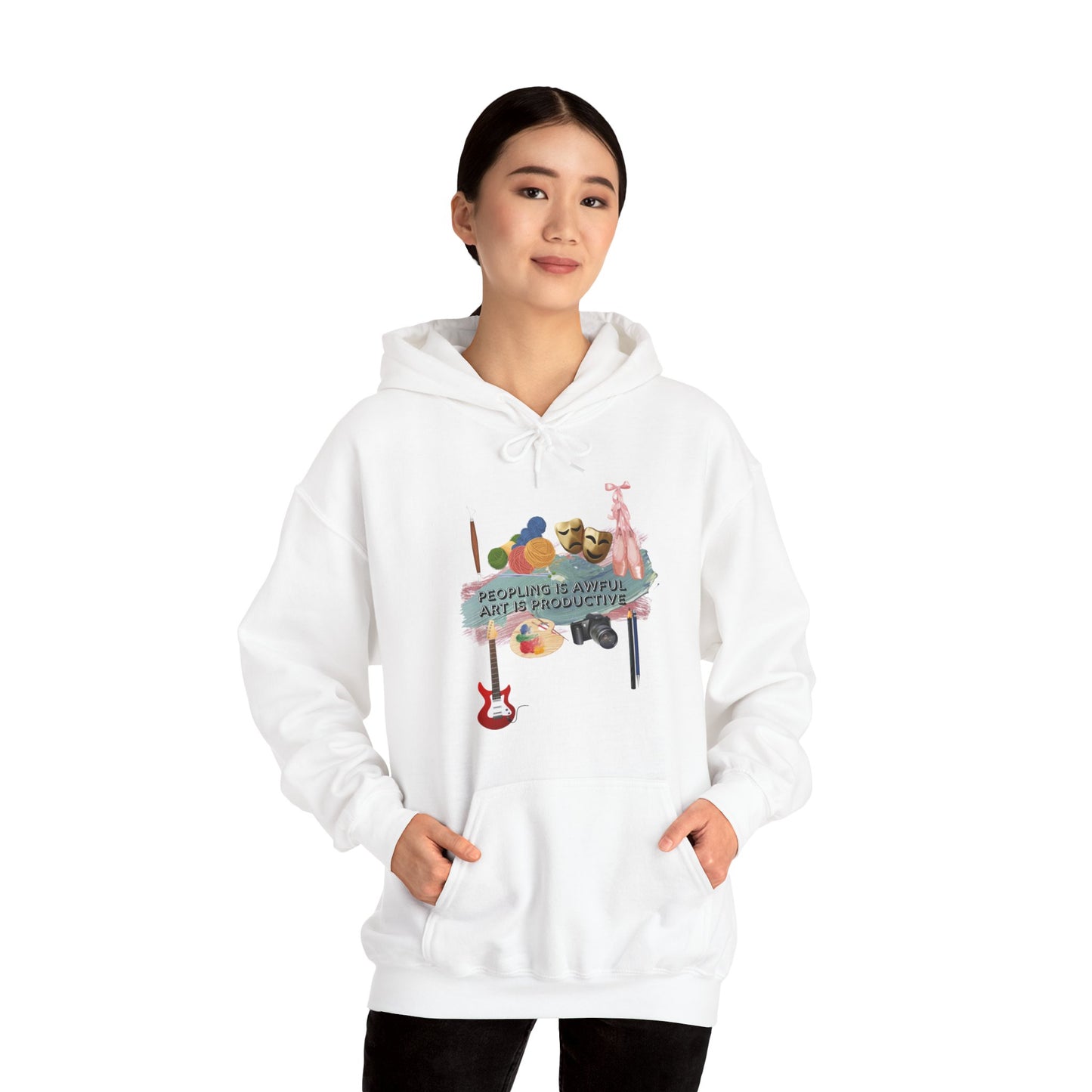 Peopling is awful. Art is productive. Unisex Heavy Blend™ Hooded Sweatshirt