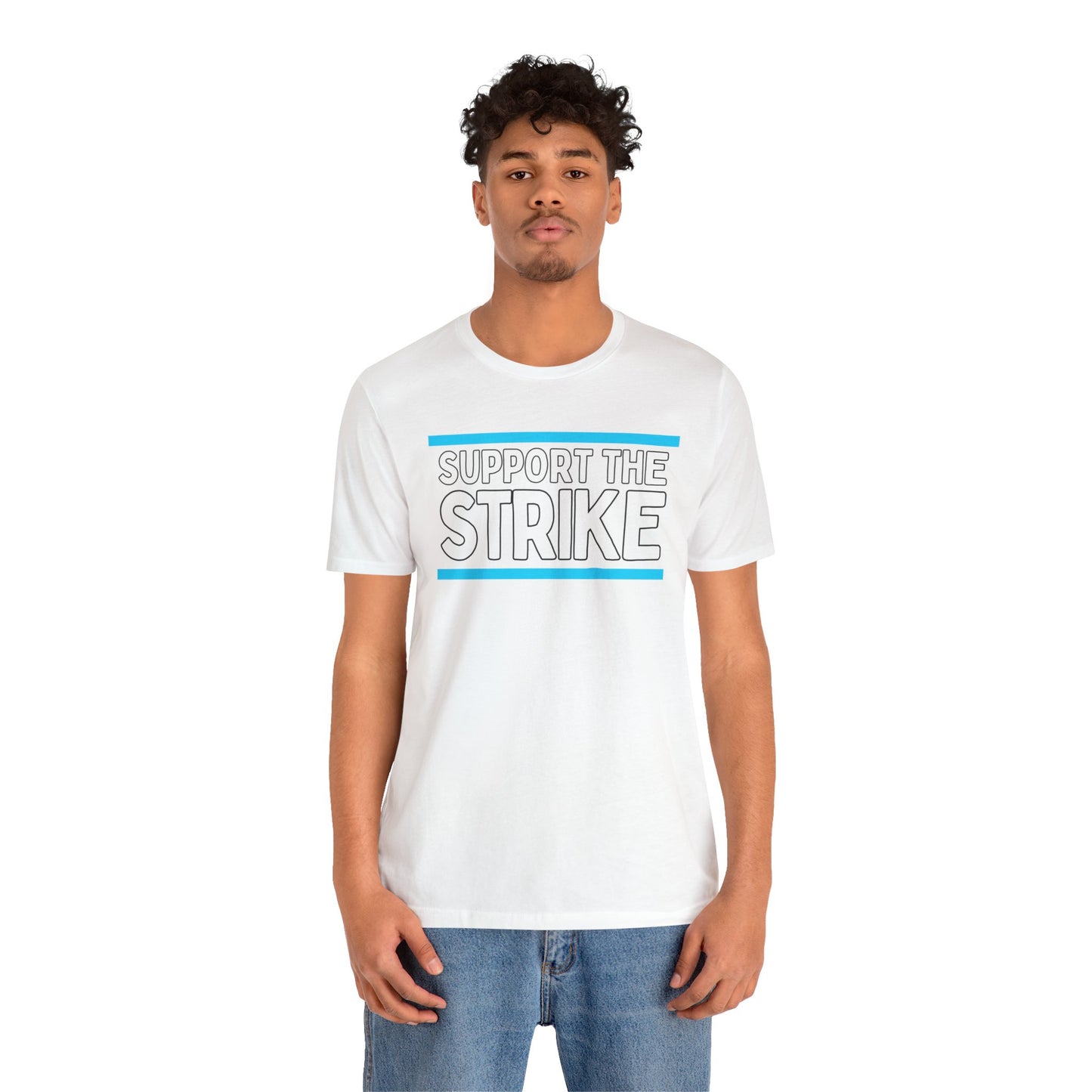 Support The Strike Unisex Jersey Short Sleeve Tee