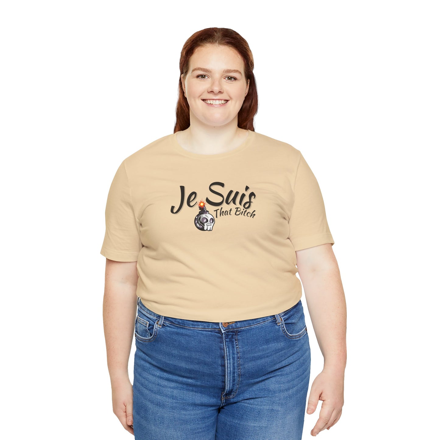 Je Suis That Bitch Unisex Jersey Short Sleeve Tee