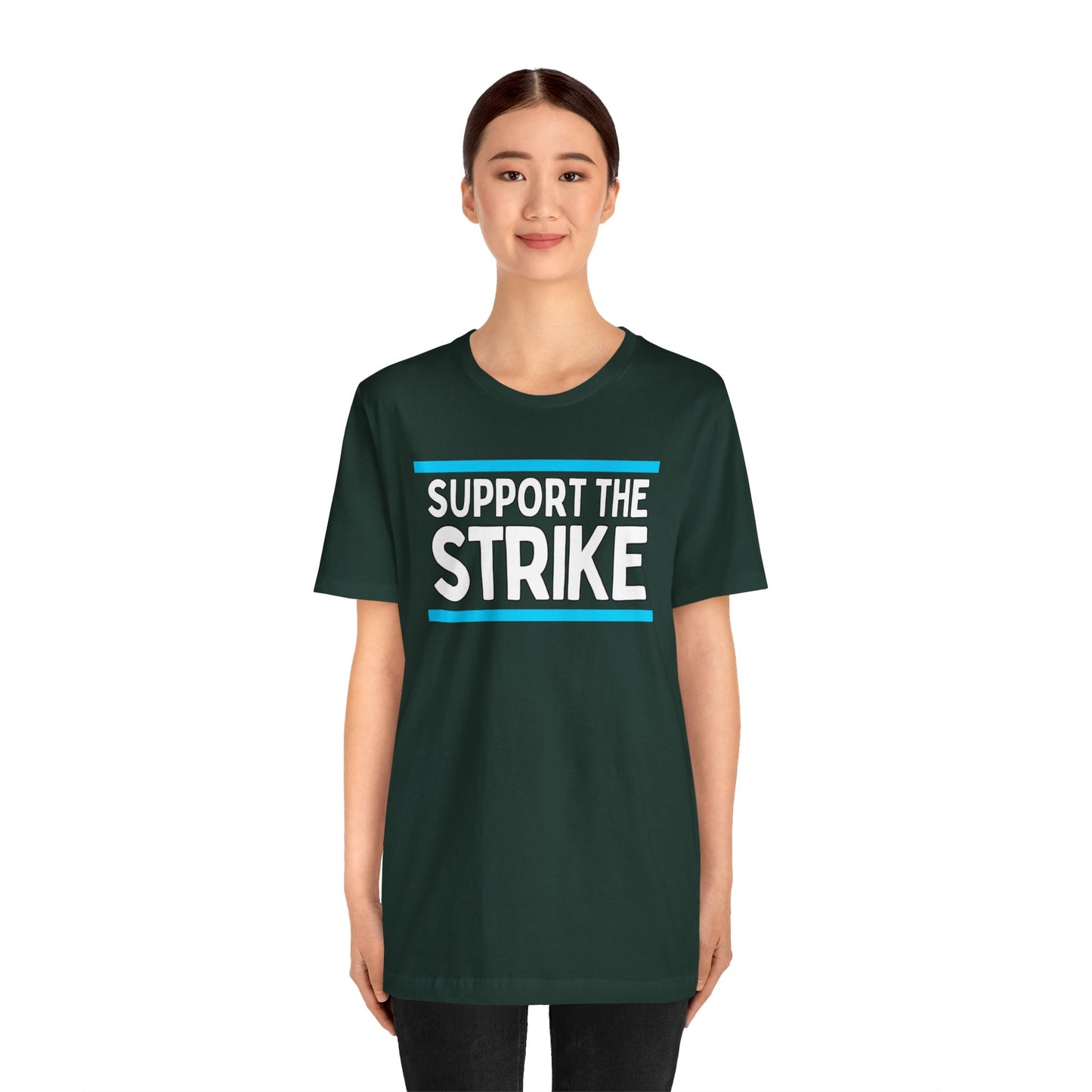 Support The Strike Unisex Jersey Short Sleeve Tee