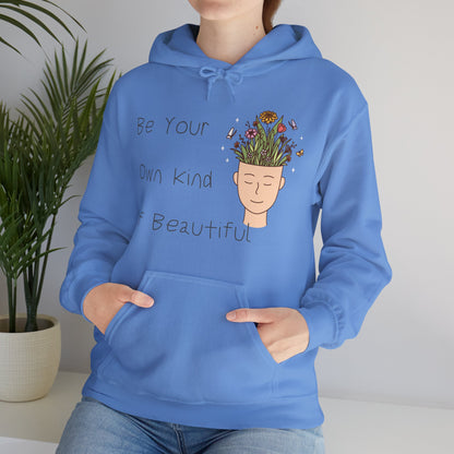 Be Your Own Kind of Beautiful 1 Unisex Heavy Blend™ Hooded Sweatshirt