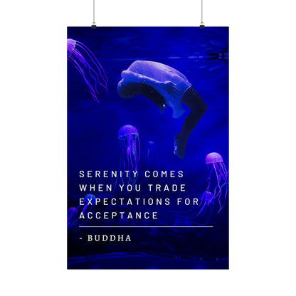 Float like a Jellyfish - Buddha Quote Matte Vertical Posters