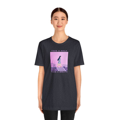 Take a Walk, Take a Breath Unisex Jersey Short Sleeve Tee