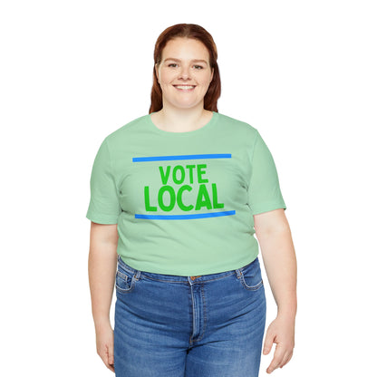 Vote Local Unisex Jersey Short Sleeve Tee