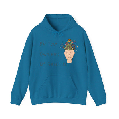 Be Your Own Kind of Beautiful 1 Unisex Heavy Blend™ Hooded Sweatshirt