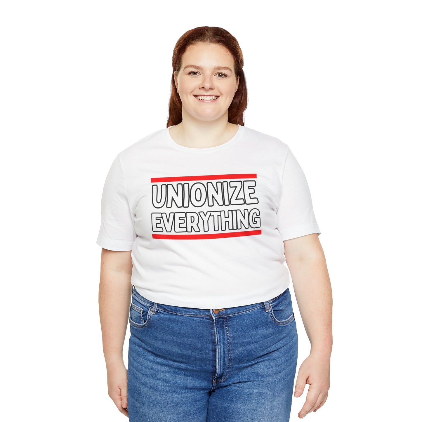 Unionize Everything Unisex Jersey Short Sleeve Tee