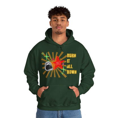 Burn It All Down Unisex Heavy Blend™ Hooded Sweatshirt