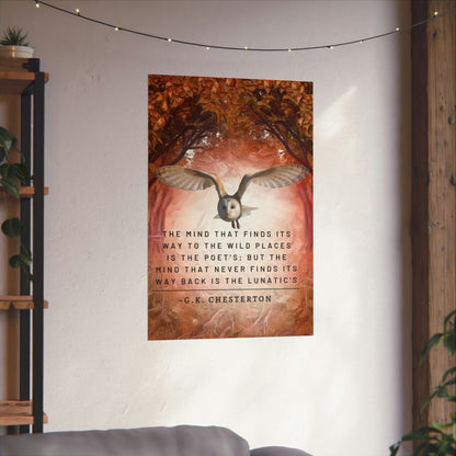 Owl in the Woods - GK Chesterton Quote Matte Vertical Posters