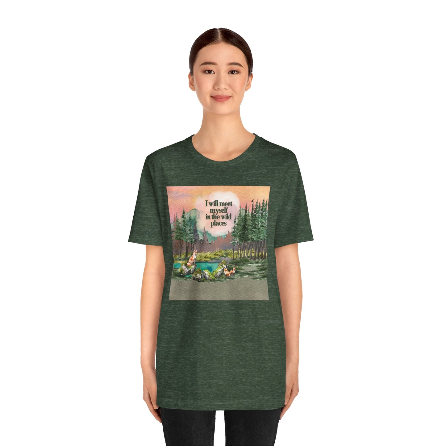 I Will Meet Myself In The Wild Places - Color Unisex Jersey Short Sleeve Tee