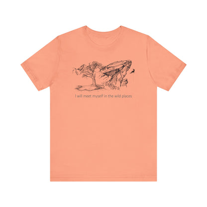 I will meet myself in the wild places - Climber Unisex Jersey Short Sleeve Tee