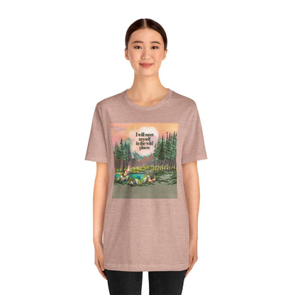 I Will Meet Myself In The Wild Places - Color Unisex Jersey Short Sleeve Tee