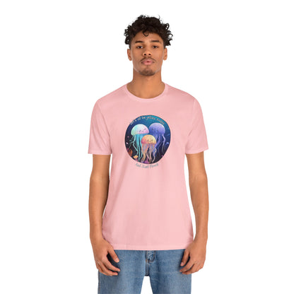 Let's All Be Jellies Today Unisex Jersey Short Sleeve Tee