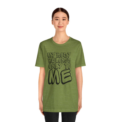 My Body/Your Body Unisex Jersey Short Sleeve Tee