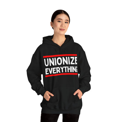 Unionize Everything! Unisex Heavy Blend™ Hooded Sweatshirt