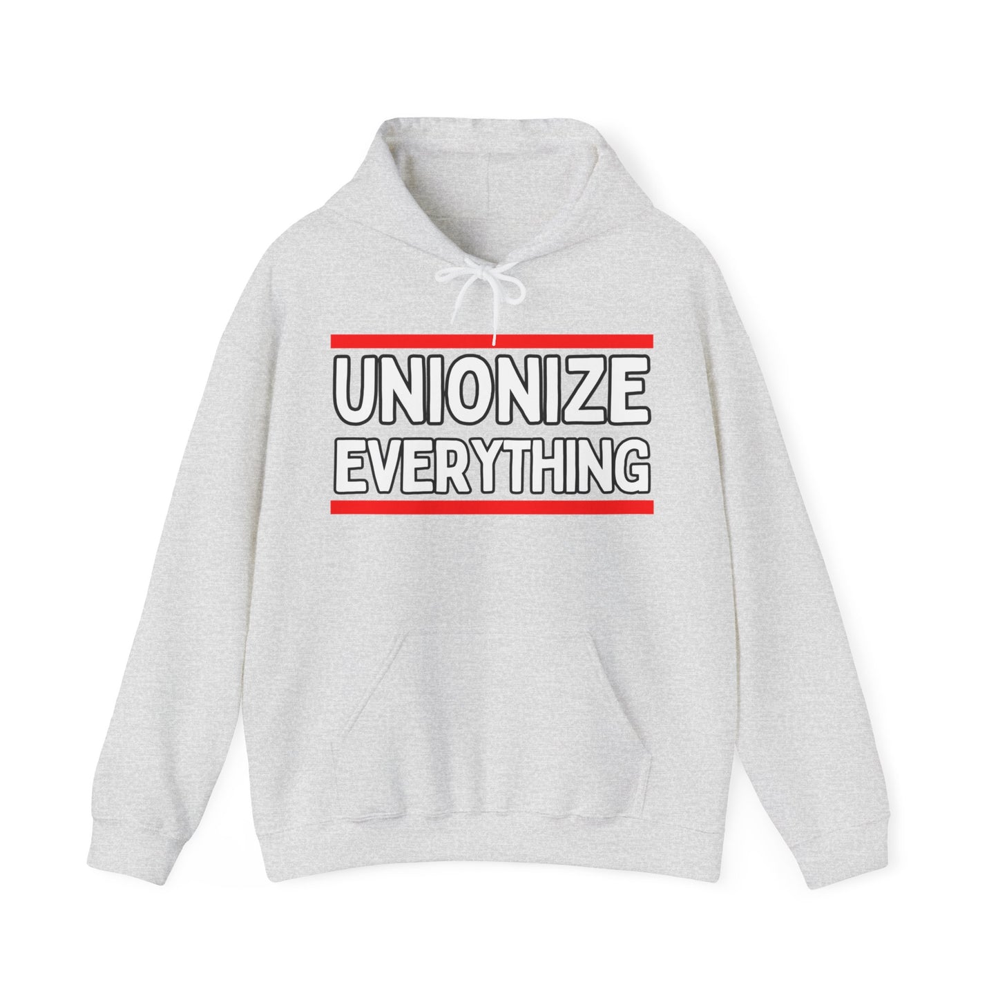 Unionize Everything! Unisex Heavy Blend™ Hooded Sweatshirt