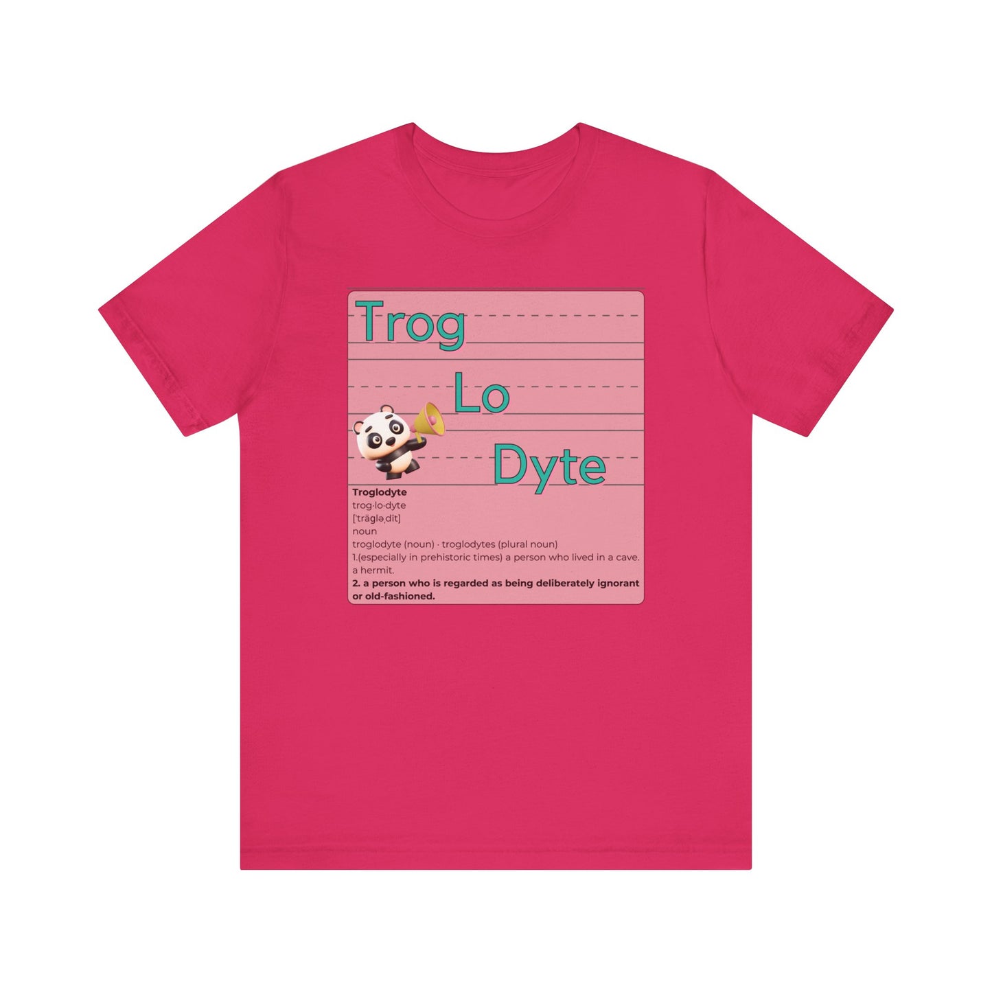 Trog.Lo.Dyte. Unisex Jersey Short Sleeve Tee