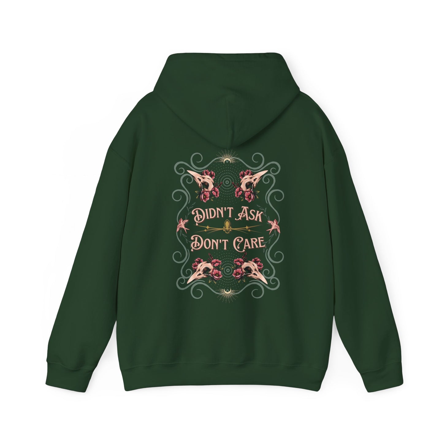 Didn't Ask, Don't Care Unisex Heavy Blend™ Hooded Sweatshirt