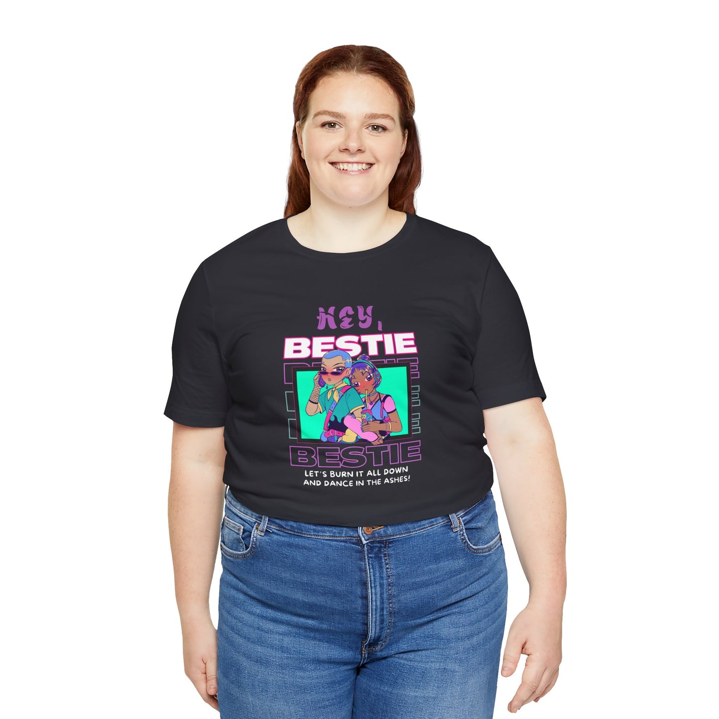 Hey Bestie... Unisex Jersey Short Sleeve Tee