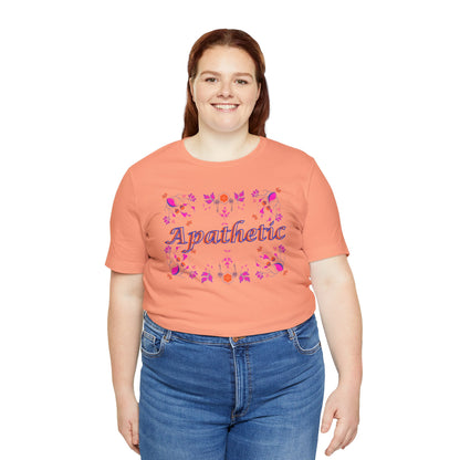 Apathetic Unisex Jersey Short Sleeve Tee