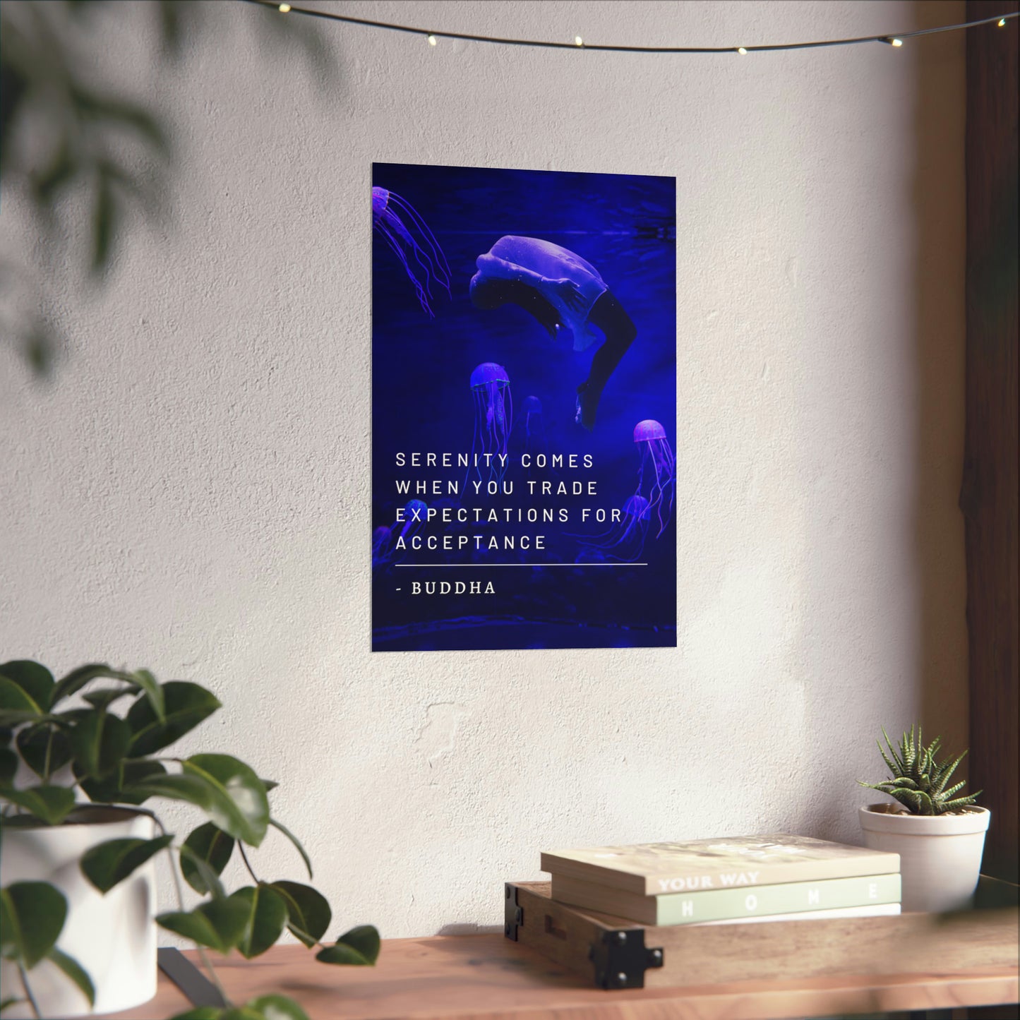 Float like a Jellyfish - Buddha Quote Matte Vertical Posters