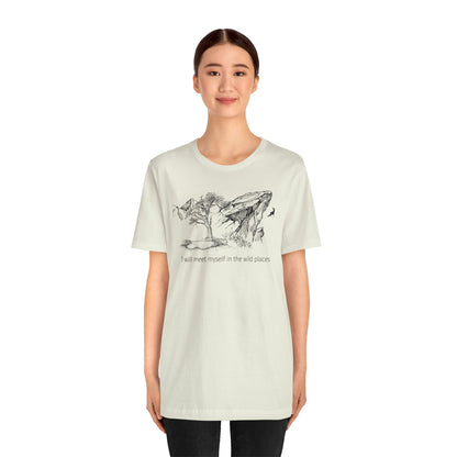 I will meet myself in the wild places - Climber Unisex Jersey Short Sleeve Tee