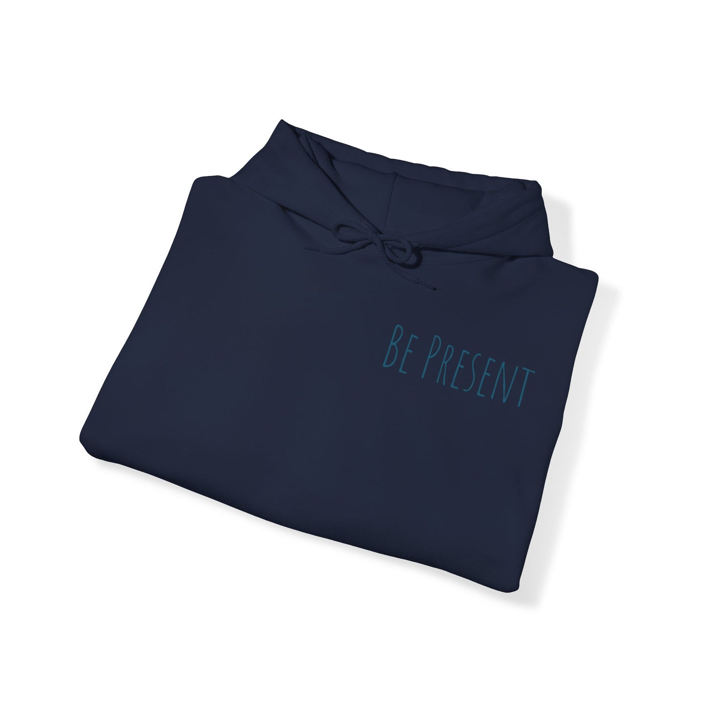 Be Present Unisex Heavy Blend™ Hooded Sweatshirt