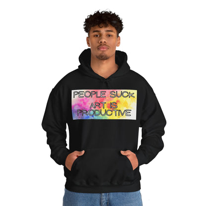 People Suck. Art is Productive. Unisex Heavy Blend™ Hooded Sweatshirt