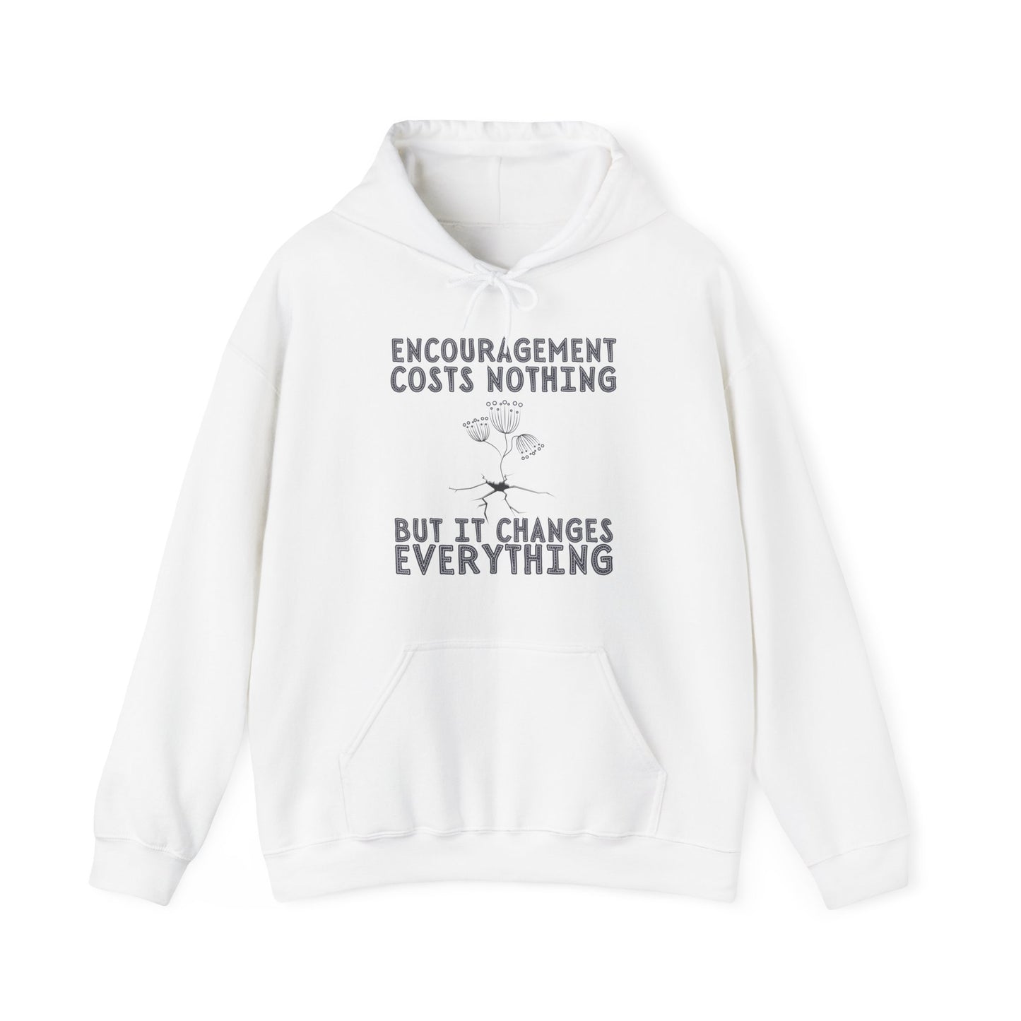 Encouragement Costs Nothing, But It Changes Everything Unisex Heavy Blend™ Hooded Sweatshirt