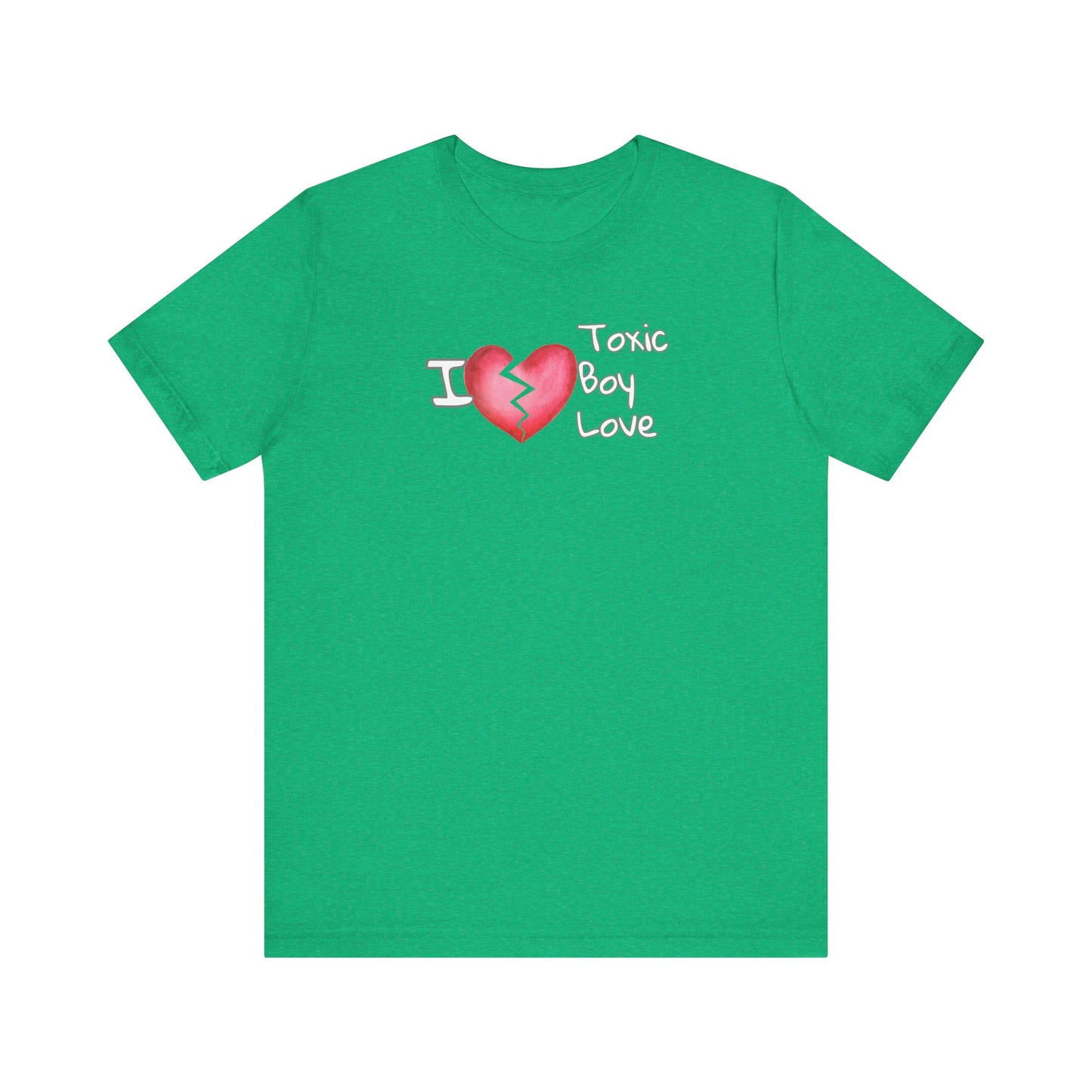 Toxic Boy Love Unisex Jersey Short Sleeve Tee