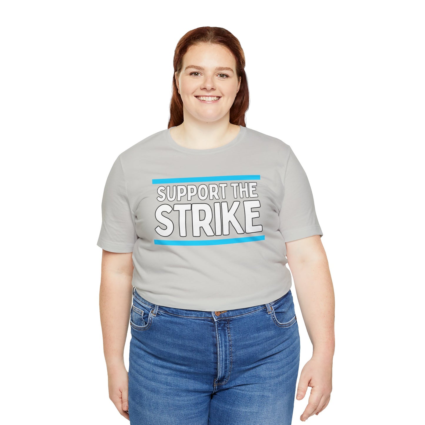 Support The Strike Unisex Jersey Short Sleeve Tee