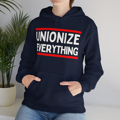 Unionize Everything! Unisex Heavy Blend™ Hooded Sweatshirt