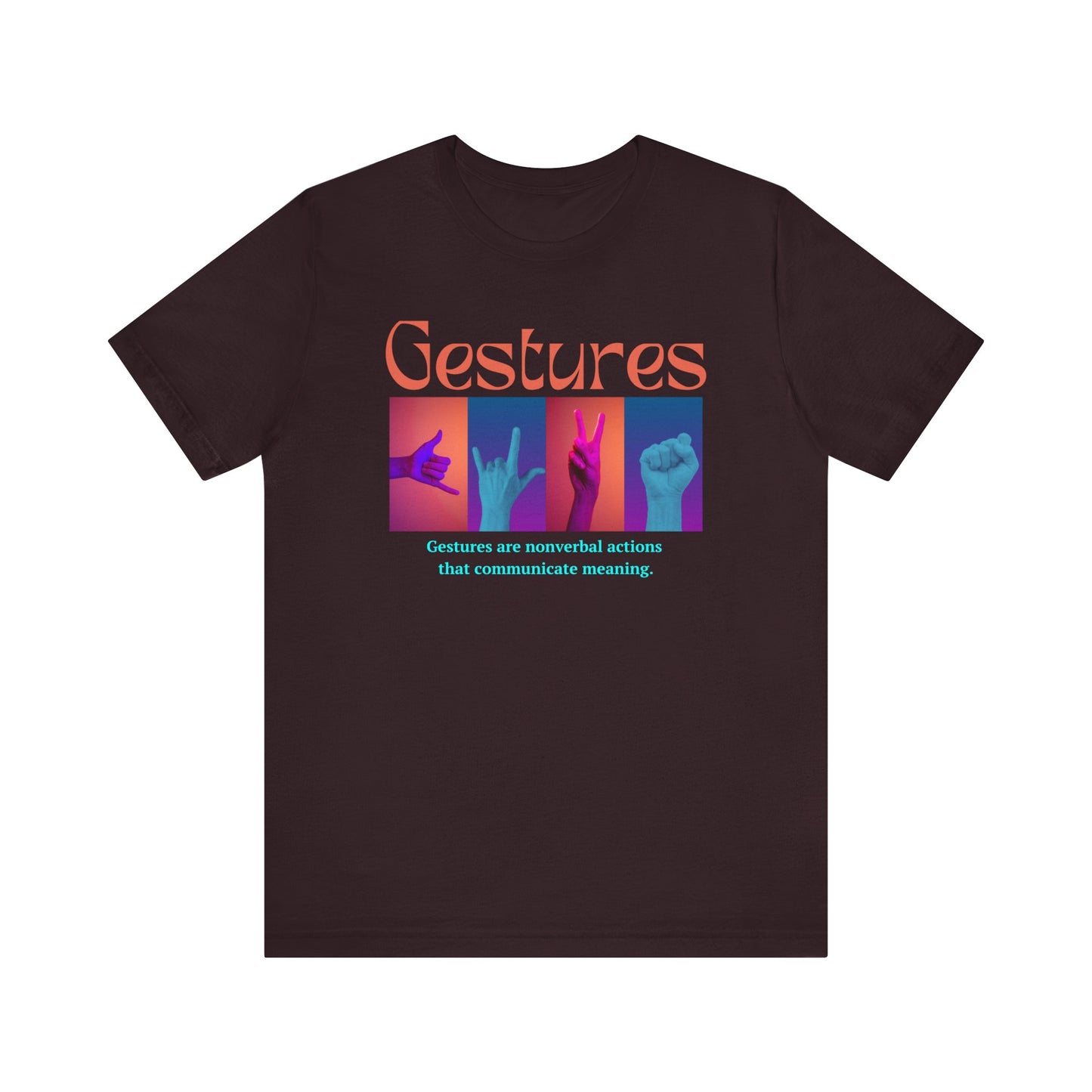 Gestures Unisex Jersey Short Sleeve Tee