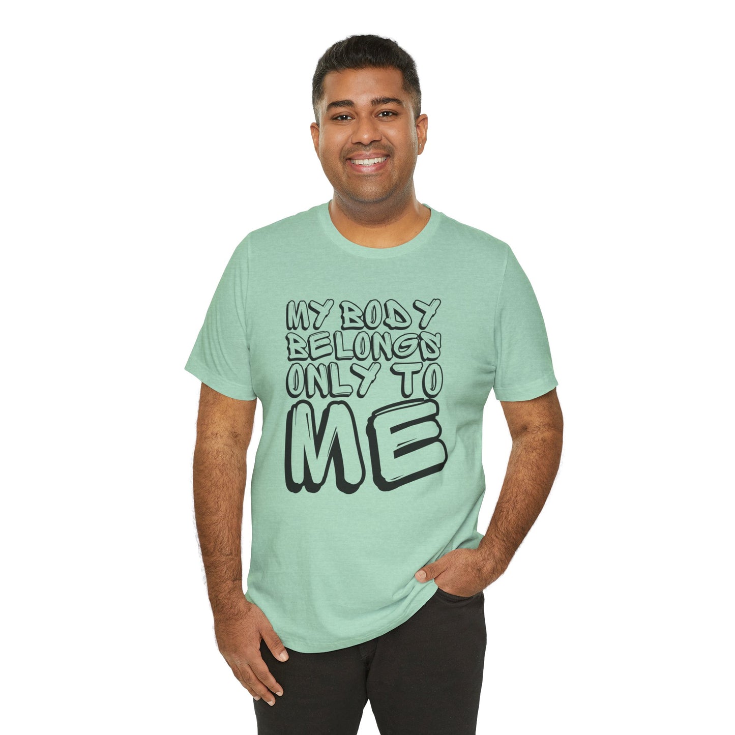 My Body/Your Body Unisex Jersey Short Sleeve Tee