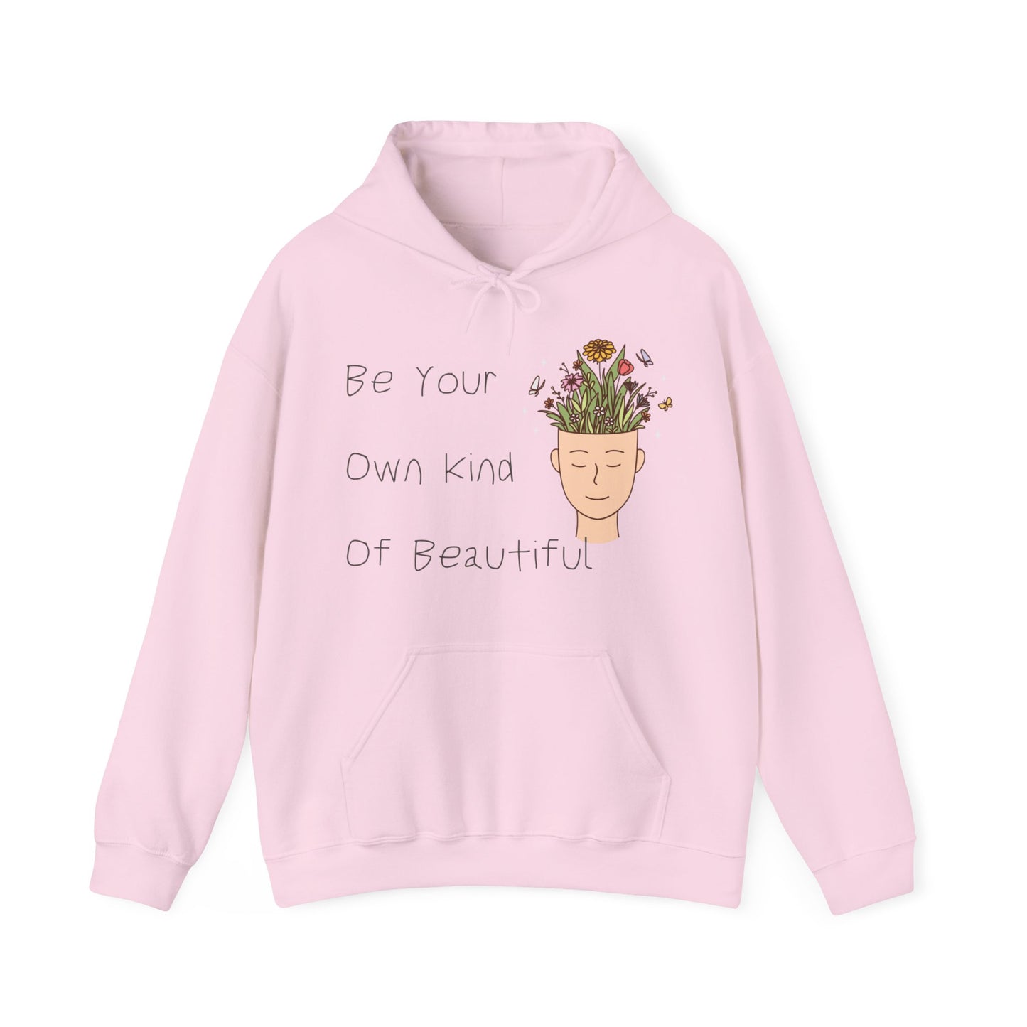 Be Your Own Kind of Beautiful 1 Unisex Heavy Blend™ Hooded Sweatshirt