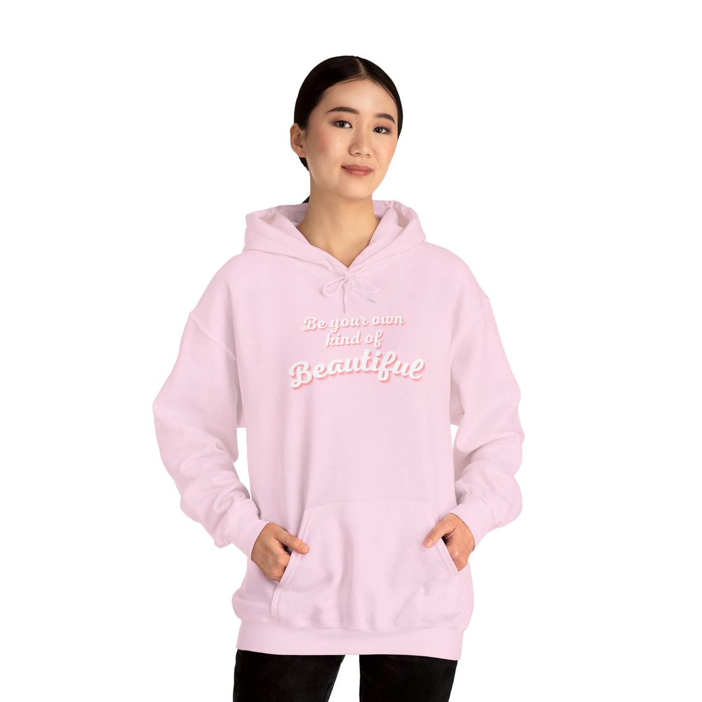 Be Your Own Kind Of Beautiful 2 Unisex Heavy Blend™ Hooded Sweatshirt