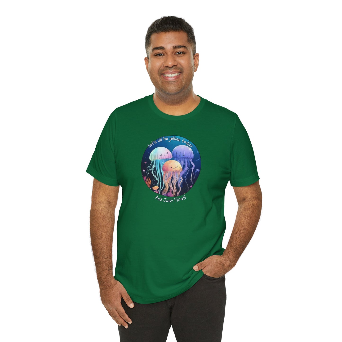 Let's All Be Jellies Today Unisex Jersey Short Sleeve Tee