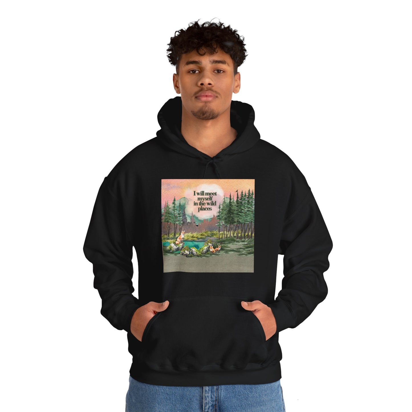 I Will Meet Myself in the Wild Places - Color Unisex Heavy Blend™ Hooded Sweatshirt