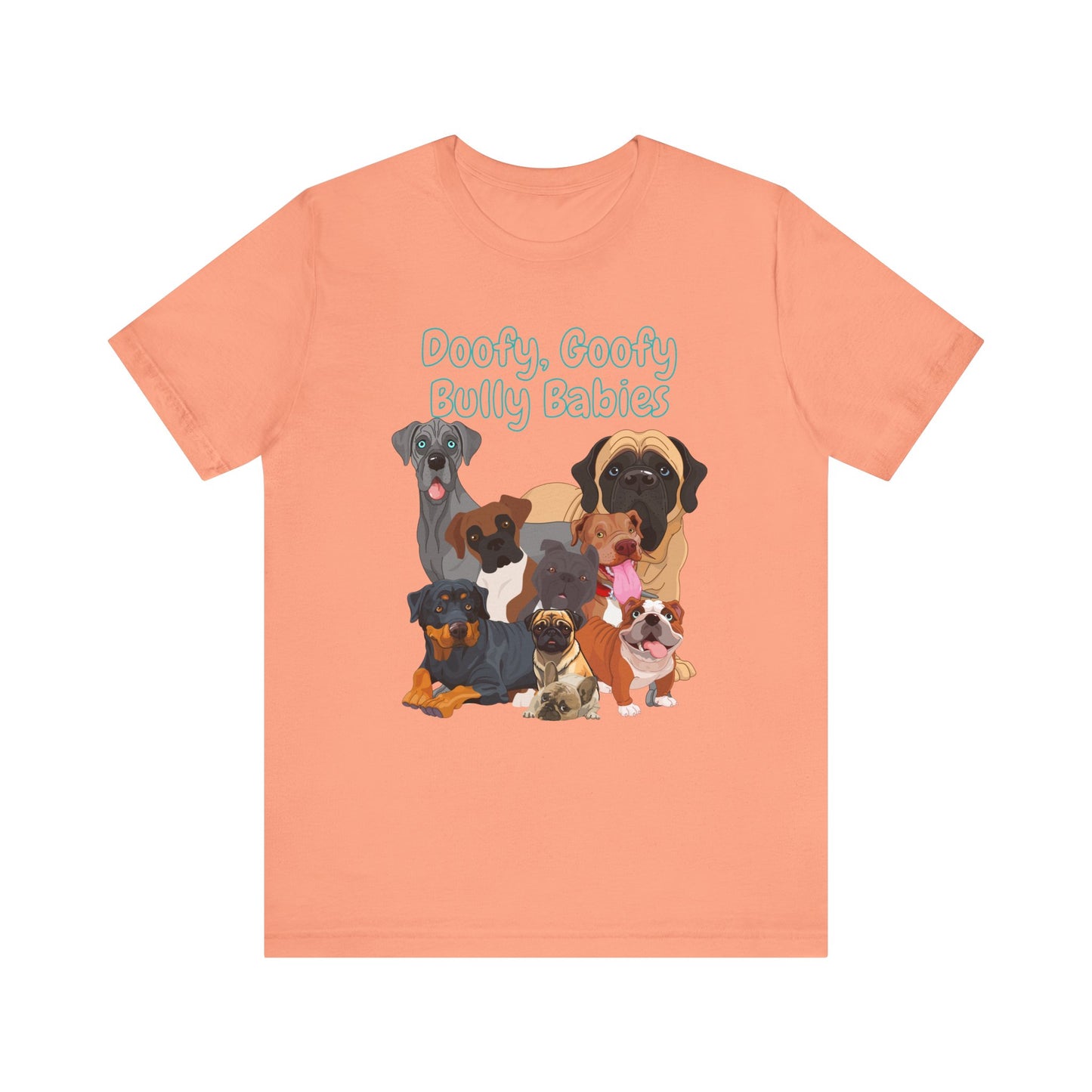 Doofy, Goofy, Bully Babies Unisex Jersey Short Sleeve Tee